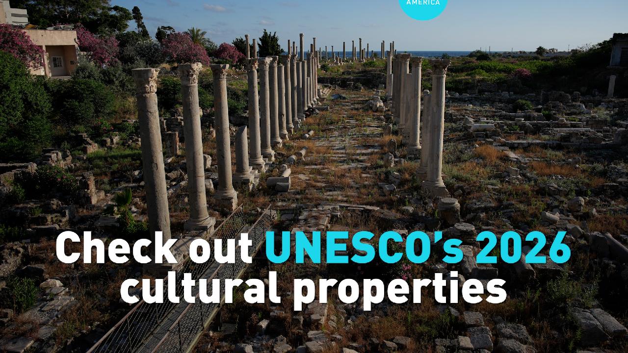 UNESCO cultural properties 2026