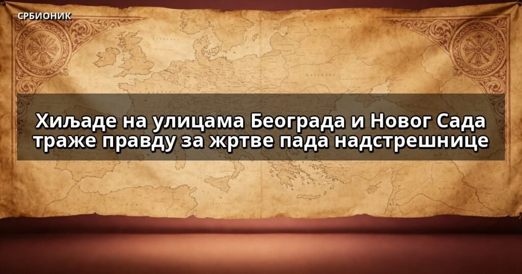 Хиљаде на улицама Београда и Новог Сада траже правду за жртве пада надстрешнице